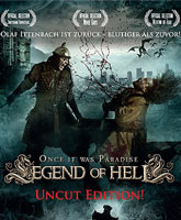 Смотреть Онлайн Легенда ада / Legend of Hell [2012]